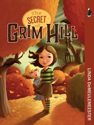 cover image of The Secret of Grim Hill